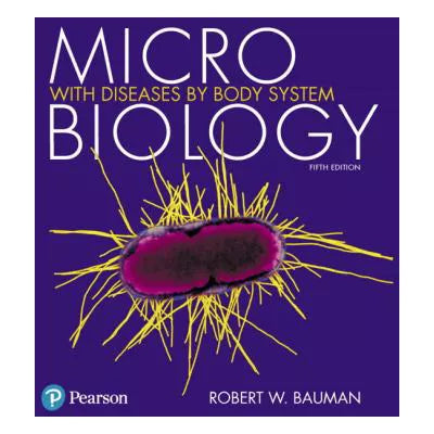 Microbiology with Diseases by Body System