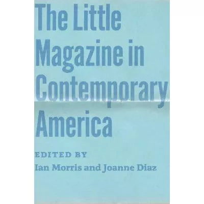 The Little Magazine in Contemporary America