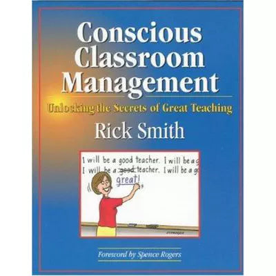 Conscious Classroom Management